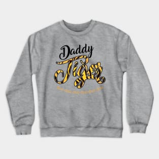 Dady Tiger - Doo doo doo Crewneck Sweatshirt